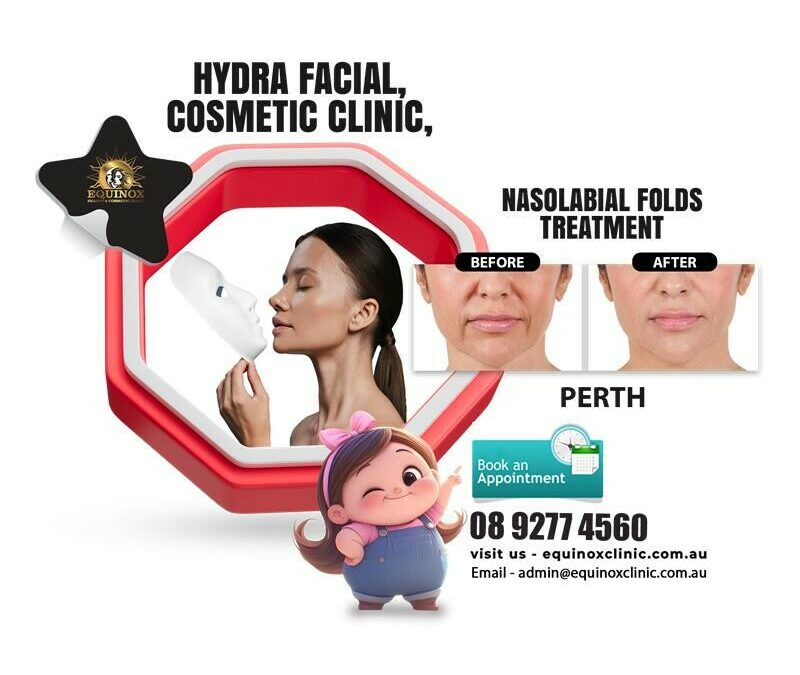 Unleash Your Best Skin with Hydra Facial and Nasolabial Folds at Cosmetic Clinic!