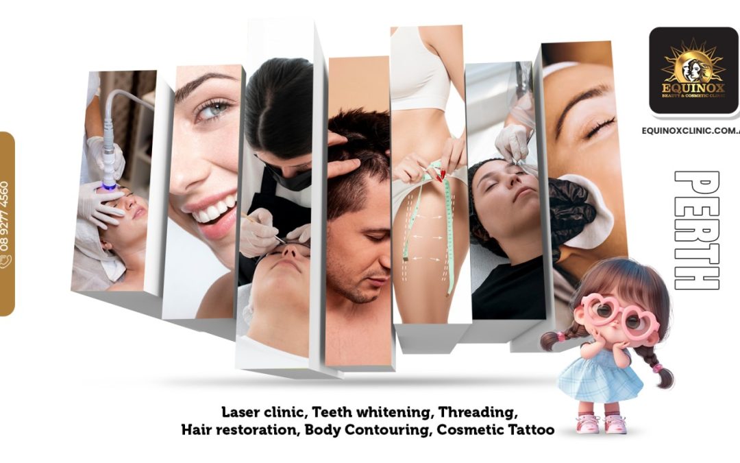 Laser clinic, Teeth whitening, Threading, Hair restoration, Body Contouring, Cosmetic Tattoo Perth